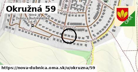 Okružná 59, Nová Dubnica