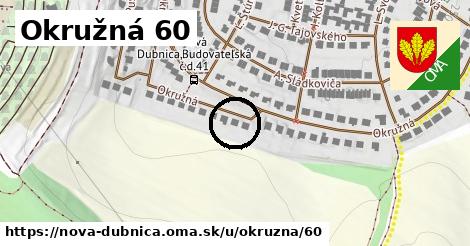 Okružná 60, Nová Dubnica