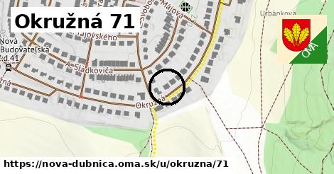 Okružná 71, Nová Dubnica