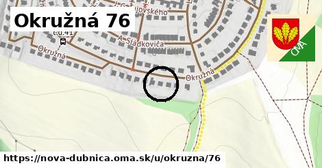 Okružná 76, Nová Dubnica