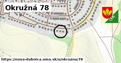 Okružná 78, Nová Dubnica