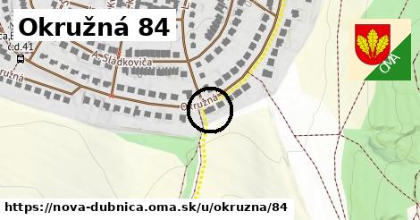 Okružná 84, Nová Dubnica