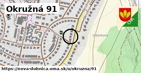 Okružná 91, Nová Dubnica