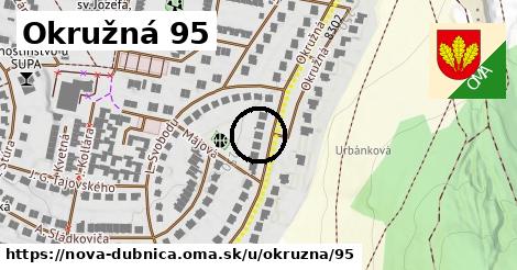 Okružná 95, Nová Dubnica