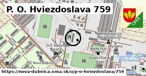 P. O. Hviezdoslava 759, Nová Dubnica