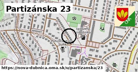 Partizánska 23, Nová Dubnica