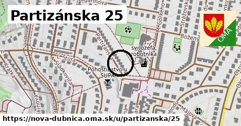 Partizánska 25, Nová Dubnica