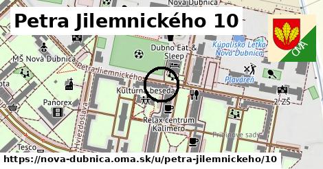 Petra Jilemnického 10, Nová Dubnica