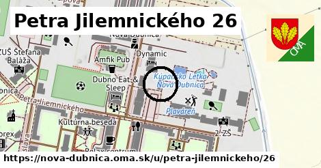 Petra Jilemnického 26, Nová Dubnica