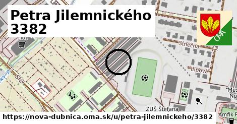 Petra Jilemnického 3382, Nová Dubnica