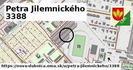 Petra Jilemnického 3388, Nová Dubnica