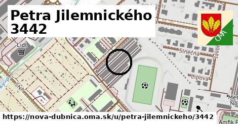 Petra Jilemnického 3442, Nová Dubnica