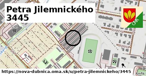 Petra Jilemnického 3445, Nová Dubnica