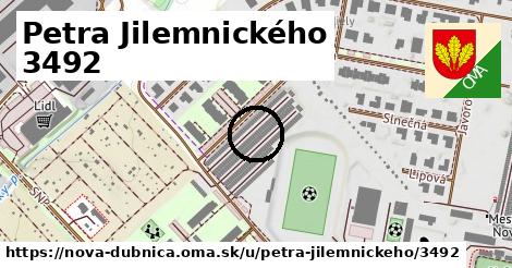 Petra Jilemnického 3492, Nová Dubnica