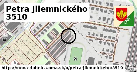 Petra Jilemnického 3510, Nová Dubnica