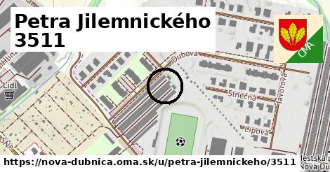 Petra Jilemnického 3511, Nová Dubnica