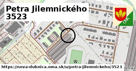 Petra Jilemnického 3523, Nová Dubnica