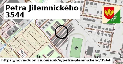 Petra Jilemnického 3544, Nová Dubnica