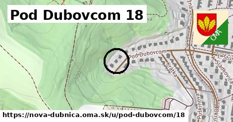 Pod Dubovcom 18, Nová Dubnica