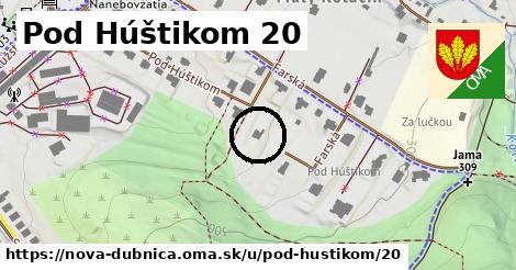 Pod Húštikom 20, Nová Dubnica