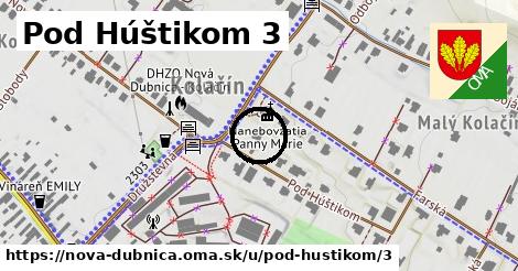 Pod Húštikom 3, Nová Dubnica