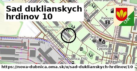 Sad duklianskych hrdinov 10, Nová Dubnica