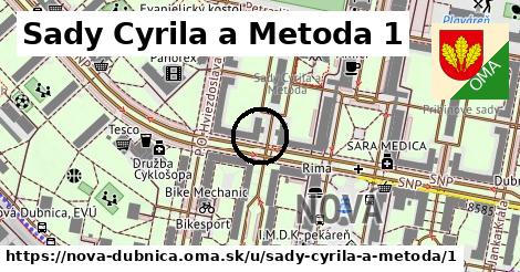 Sady Cyrila a Metoda 1, Nová Dubnica
