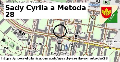 Sady Cyrila a Metoda 28, Nová Dubnica