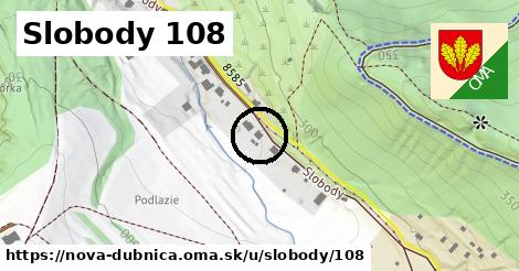 Slobody 108, Nová Dubnica