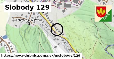 Slobody 129, Nová Dubnica