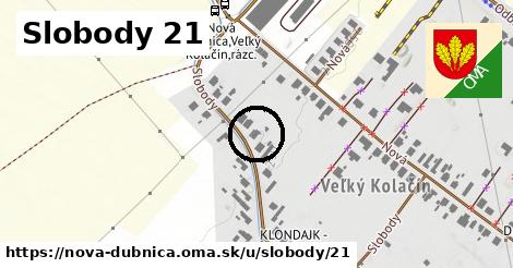 Slobody 21, Nová Dubnica