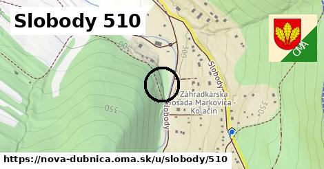 Slobody 510, Nová Dubnica