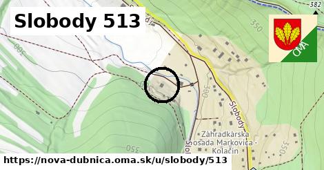 Slobody 513, Nová Dubnica