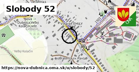 Slobody 52, Nová Dubnica