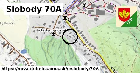 Slobody 70A, Nová Dubnica