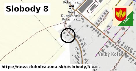 Slobody 8, Nová Dubnica