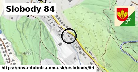 Slobody 84, Nová Dubnica