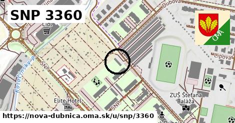 SNP 3360, Nová Dubnica