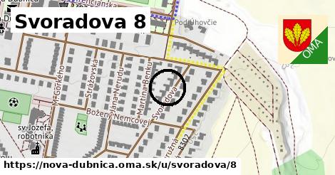 Svoradova 8, Nová Dubnica