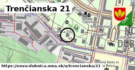 Trenčianska 21, Nová Dubnica