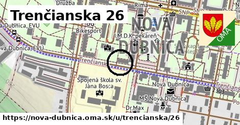 Trenčianska 26, Nová Dubnica