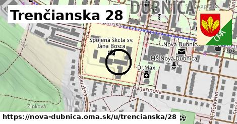 Trenčianska 28, Nová Dubnica