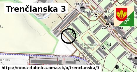 Trenčianska 3, Nová Dubnica