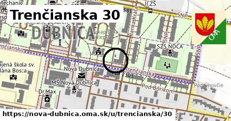 Trenčianska 30, Nová Dubnica