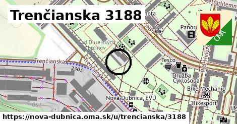 Trenčianska 3188, Nová Dubnica