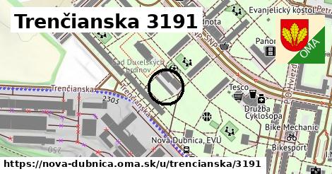 Trenčianska 3191, Nová Dubnica