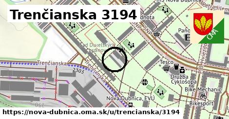 Trenčianska 3194, Nová Dubnica