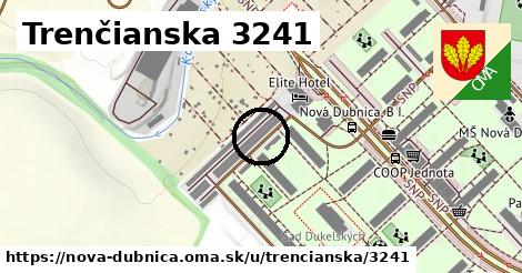 Trenčianska 3241, Nová Dubnica