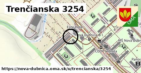 Trenčianska 3254, Nová Dubnica