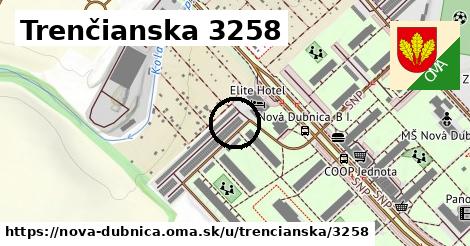 Trenčianska 3258, Nová Dubnica